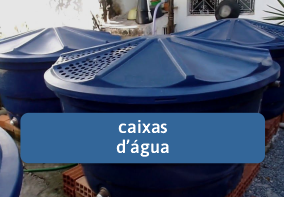 Caixas D`Água